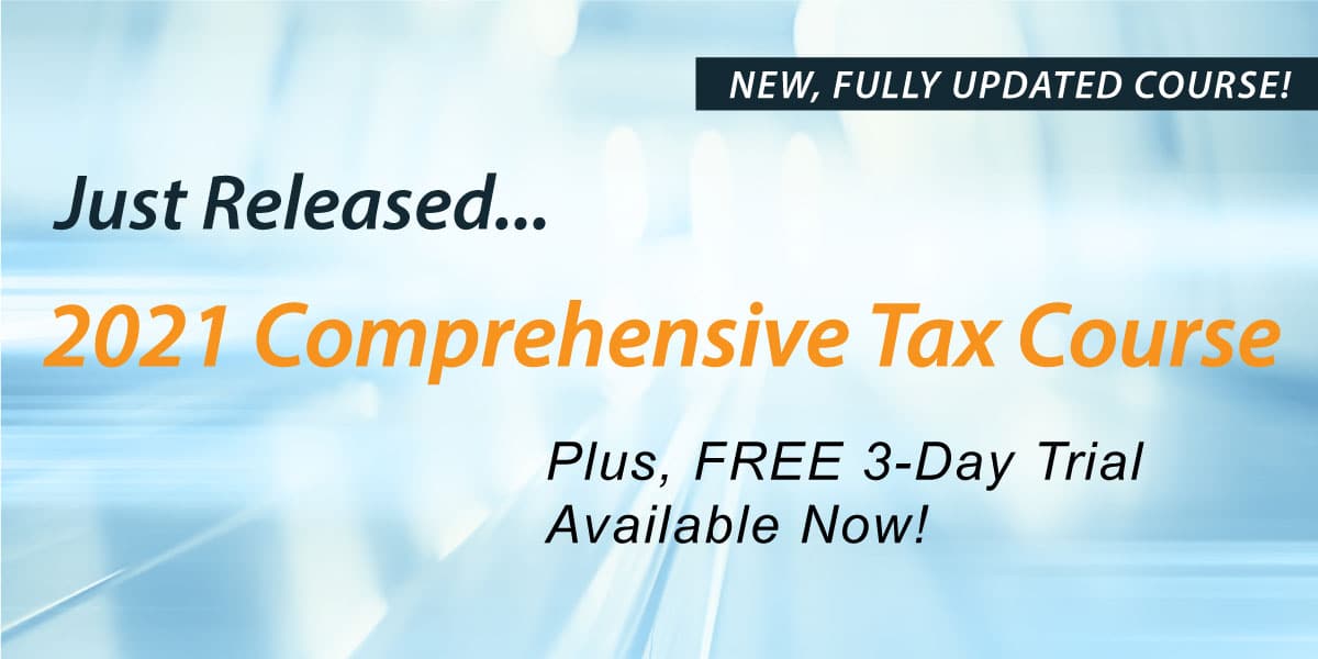 2021 Comprehensive Tax Course Launch Plus Free 3Day Trial The